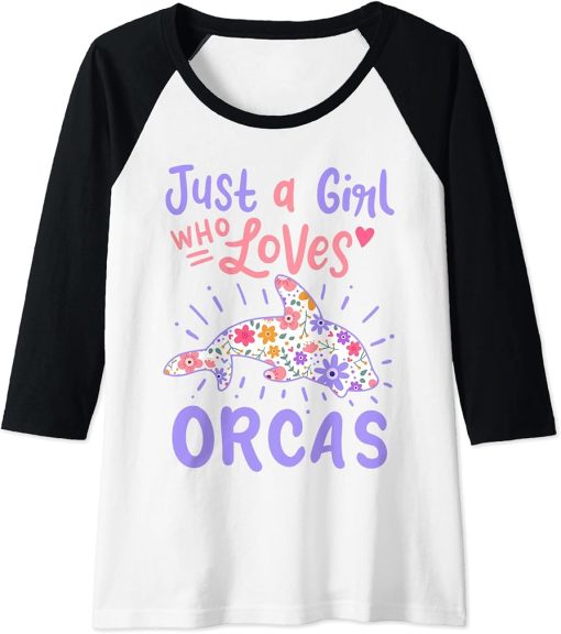 Womens Orca Just A Girl Who Loves Orcas Gift Raglan Baseball Tee